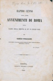Rapido cenno sugli ultimi avvenimenti di Roma dalla salita della Breccia al di 15 luglio 1849